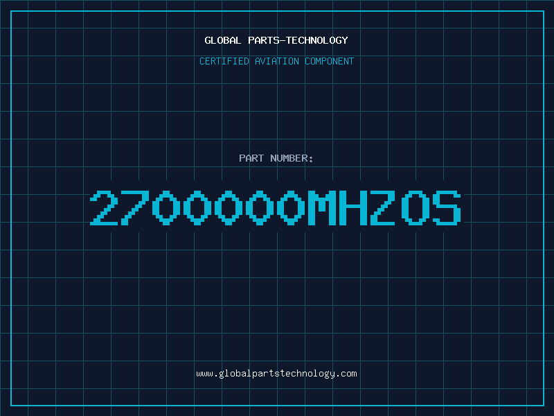 Aviation Part 2700000MHZOS