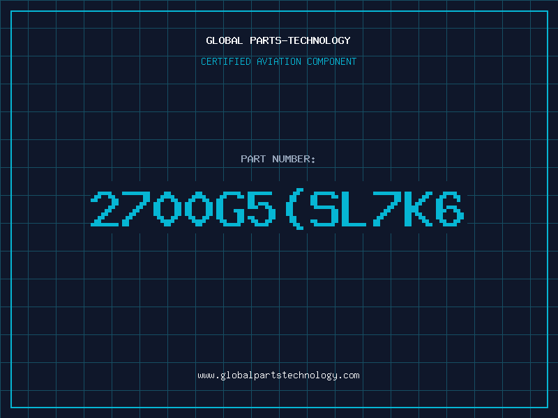 Aviation Part 2700G5SL7K6