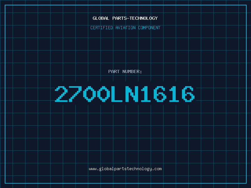 Aviation Part 2700LN1616