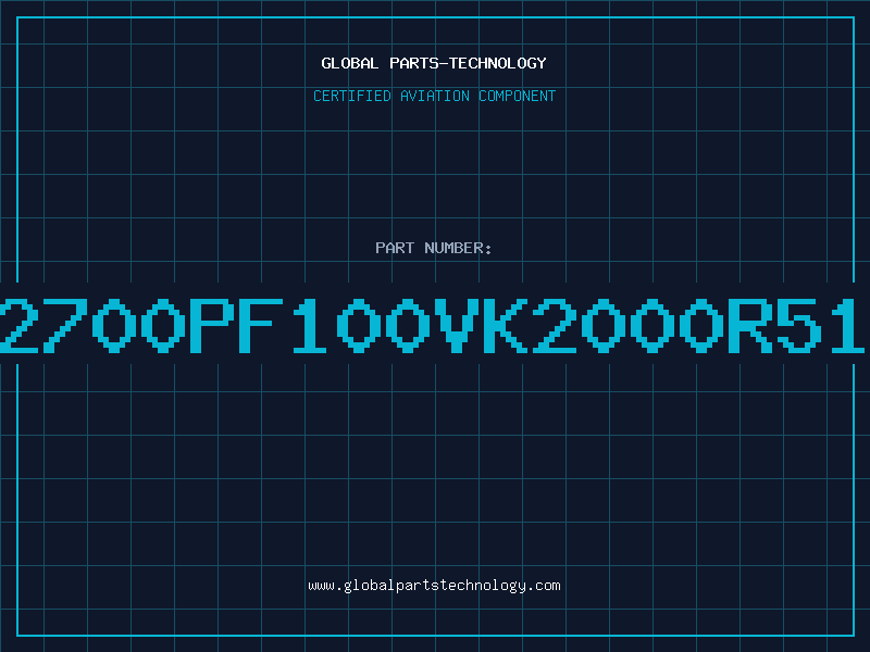 Aviation Part 2700PF100VK2000R51