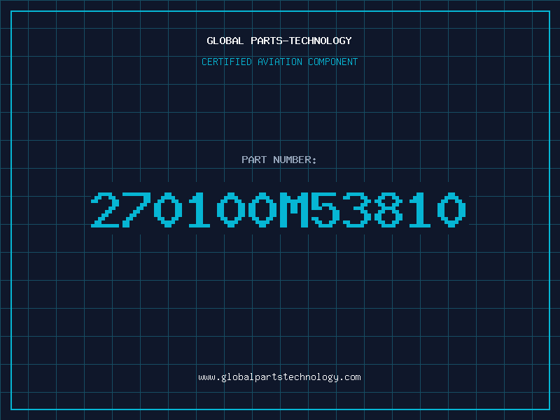 Aviation Part 270100M53810