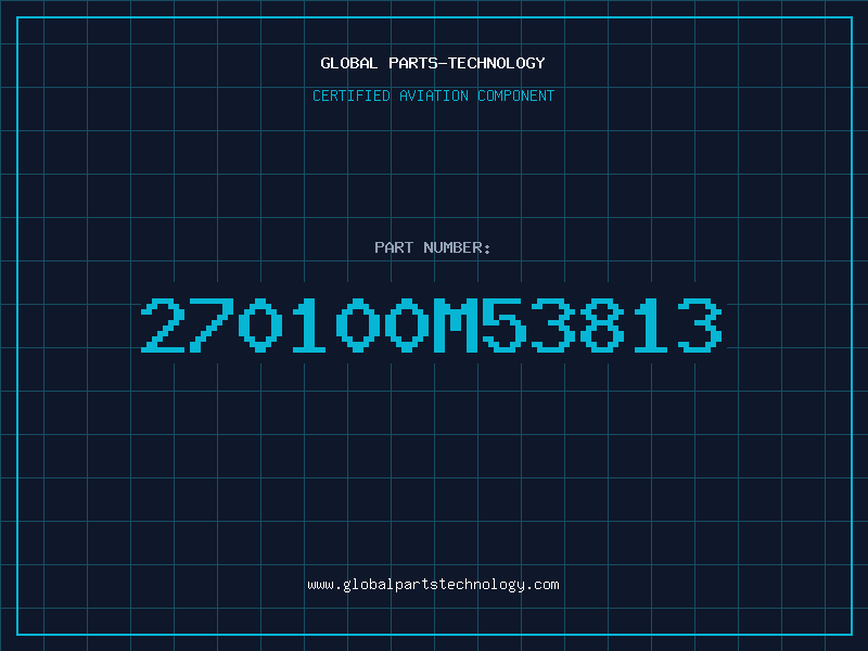 Aviation Part 270100M53813