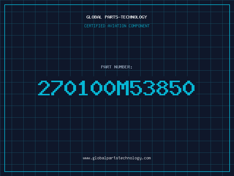 Aviation Part 270100M53850