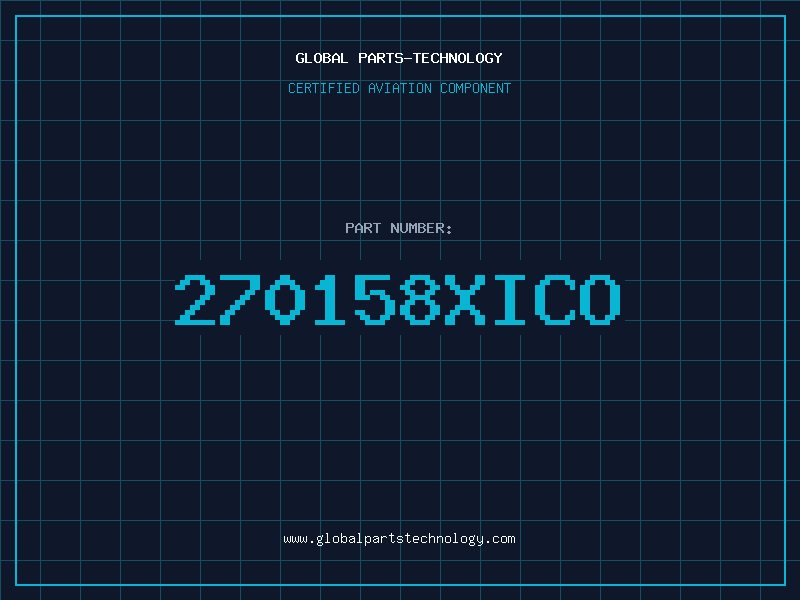 Aviation Part 270158XICO