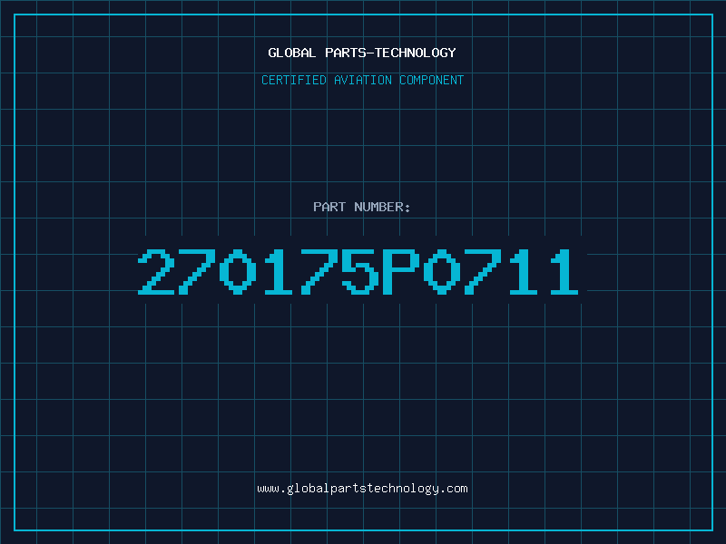 Aviation Part 270175P0711