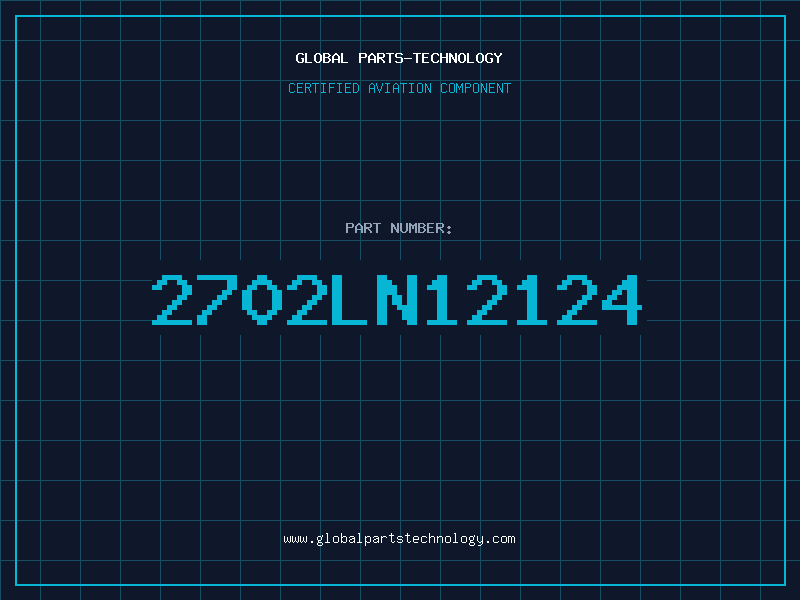 Aviation Part 2702LN12124