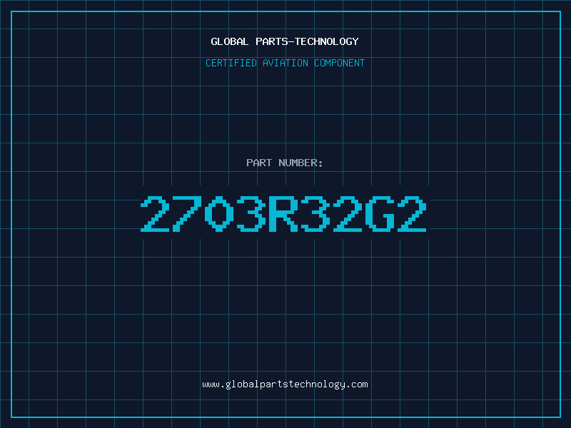 Aviation Part 2703R32G2