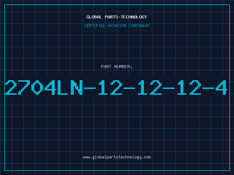 Aviation Part 2704LN-12-12-12-4