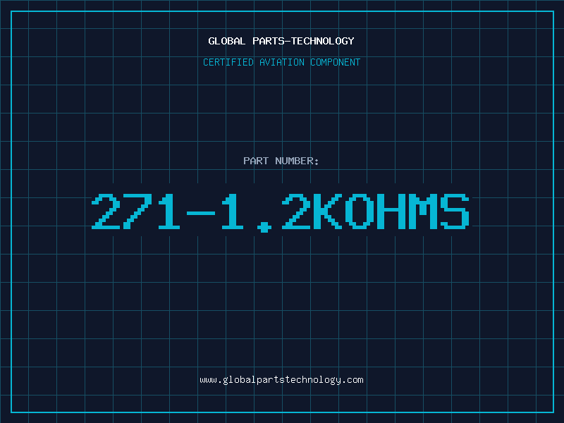 Aviation Part 271-1.2KOHMS