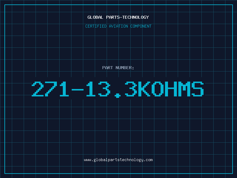 Aviation Part 271-13.3KOHMS