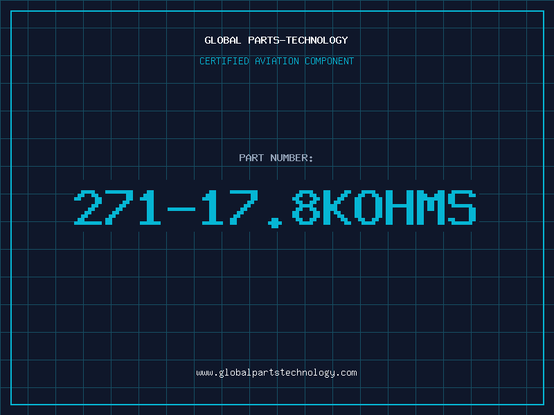 Aviation Part 271-17.8KOHMS