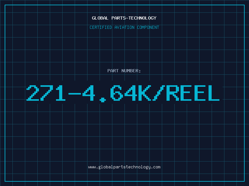 Aviation Part 271-4.64K/REEL