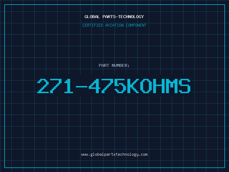 Aviation Part 271-475KOHMS