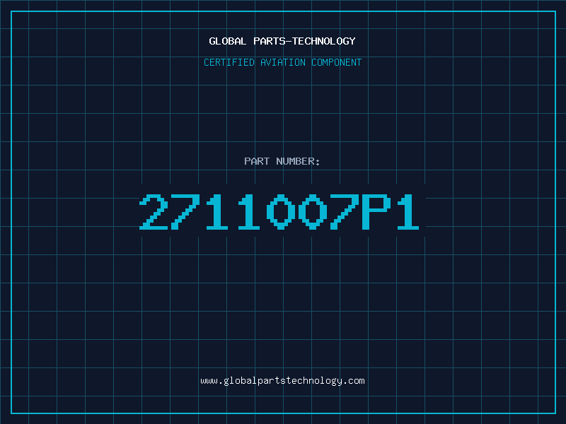 Aviation Part 2711007P1