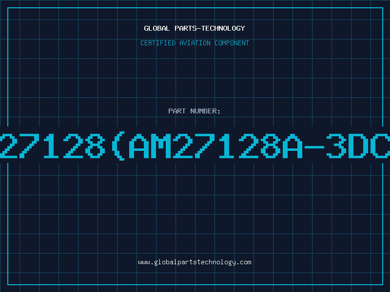 Aviation Part 27128(AM27128A-3DC