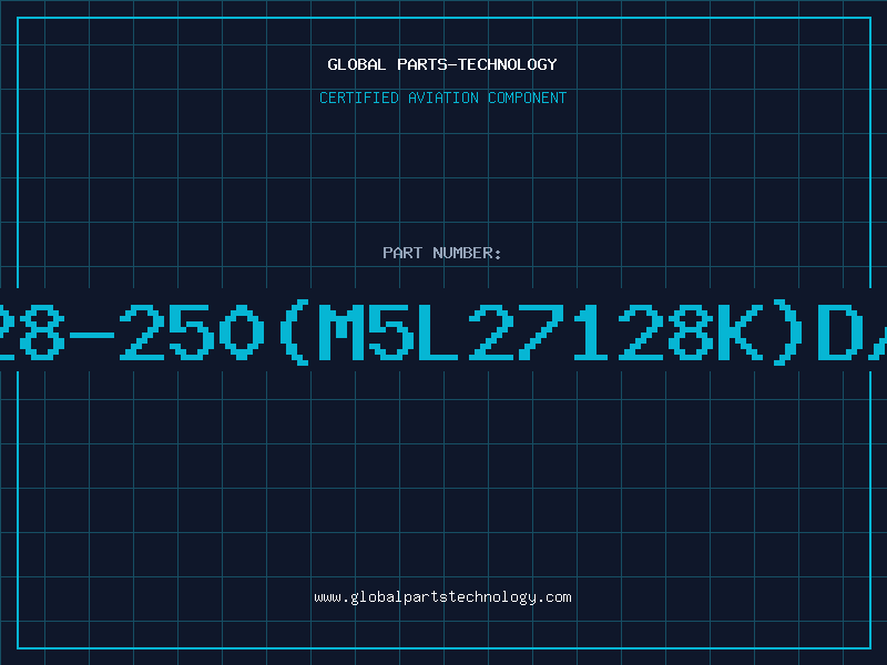 Aviation Part 27128-250(M5L27128K)D/C88