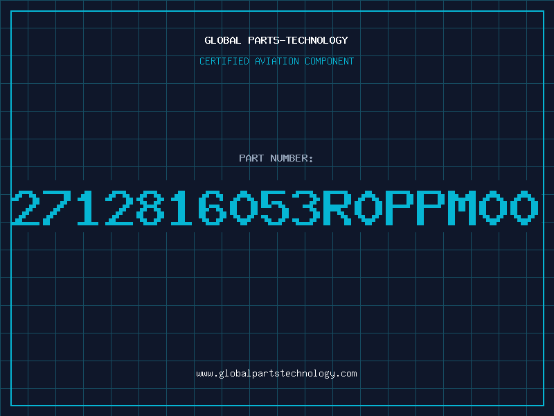 Aviation Part 2712816053R0PPM00
