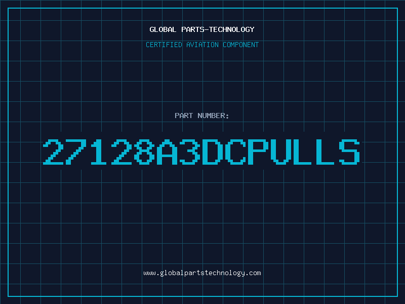 Aviation Part 27128A3DCPULLS