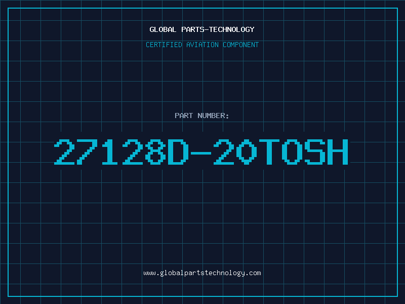 Aviation Part 27128D-20TOSH