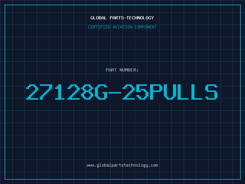 Aviation Part 27128G-25PULLS