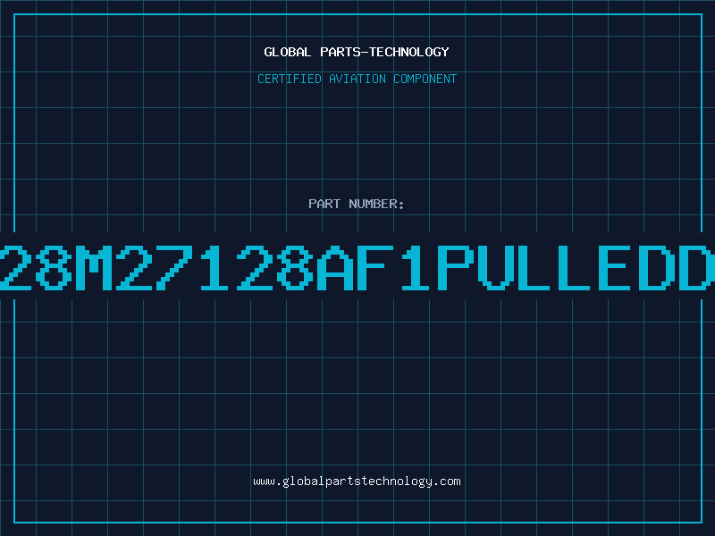 Aviation Part 27128M27128AF1PULLEDDC87