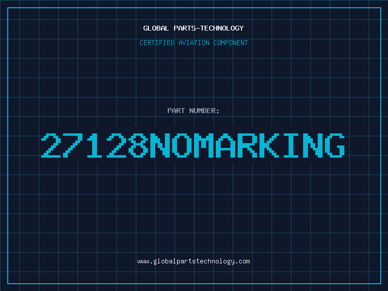 Aviation Part 27128NOMARKING