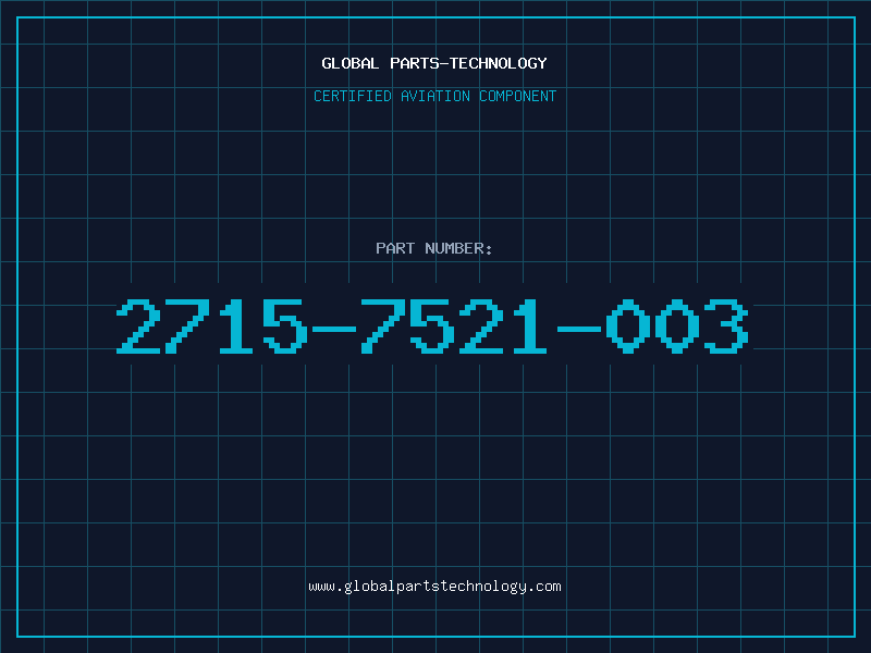 Aviation Part 2715-7521-003