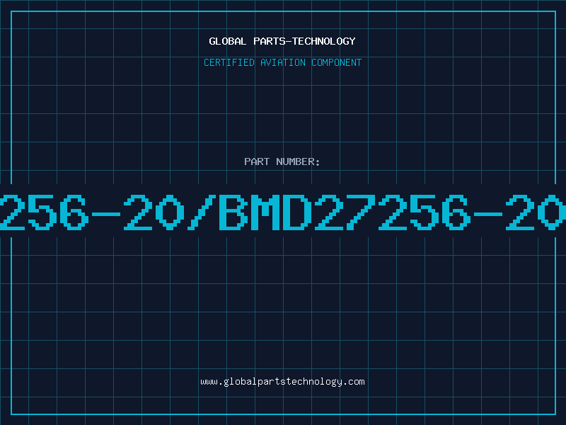 Aviation Part 27256-20/BMD27256-20/B