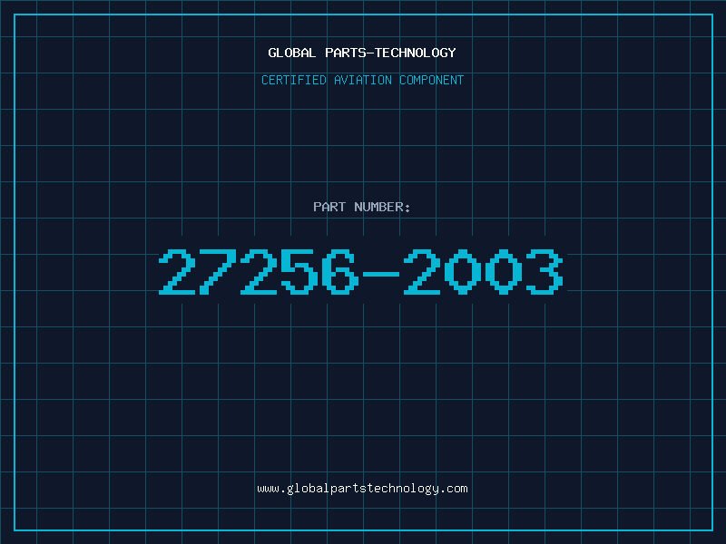 Aviation Part 27256-2003