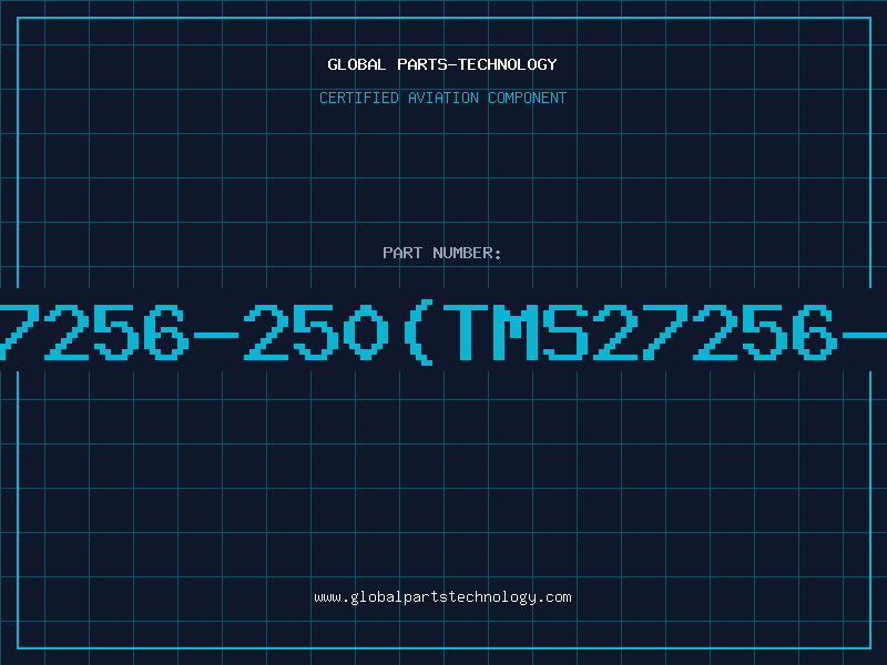 Aviation Part 27256-250(TMS27256-2