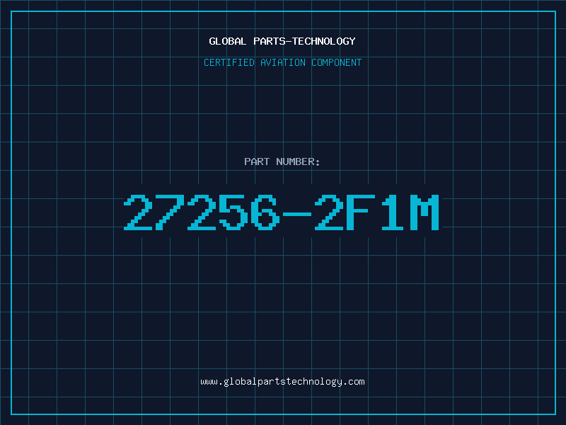 Aviation Part 27256-2F1M