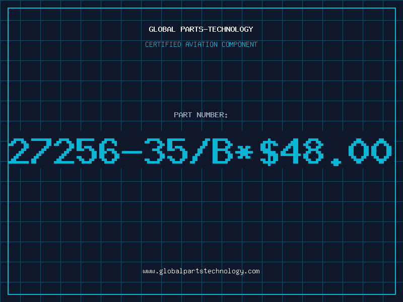 Aviation Part 27256-35/B*.00