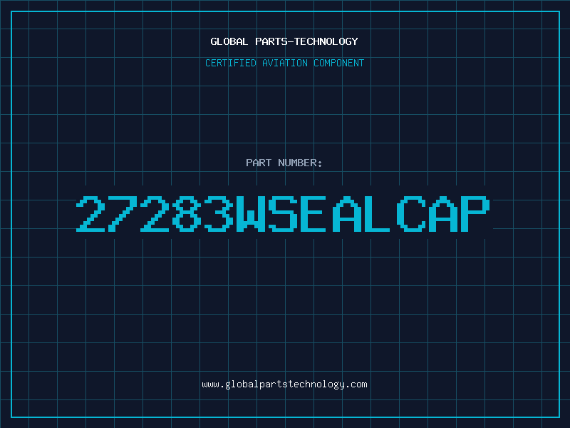 Aviation Part 27283WSealCap