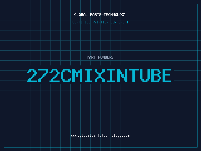 Aviation Part 272CMIXINTUBE