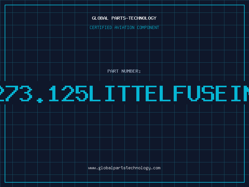 Aviation Part 273.125LITTELFUSEIN