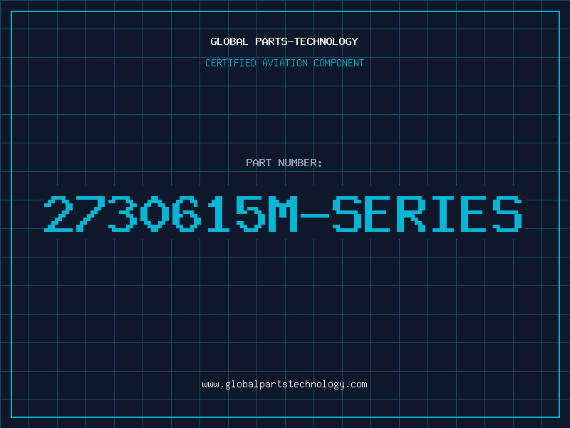 Aviation Part 2730615M-SERIES