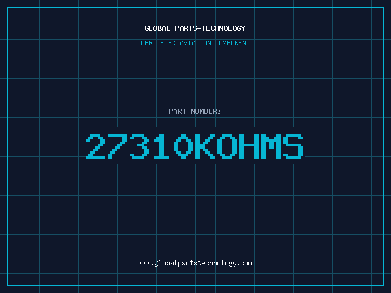 Aviation Part 27310KOHMS