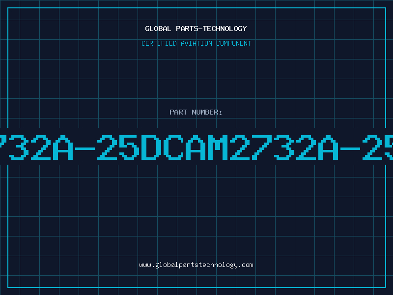 Aviation Part 2732A-25DCAM2732A-25D