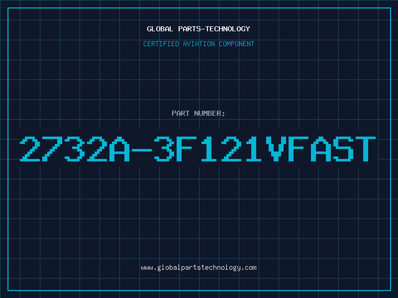 Aviation Part 2732A-3F121VFAST