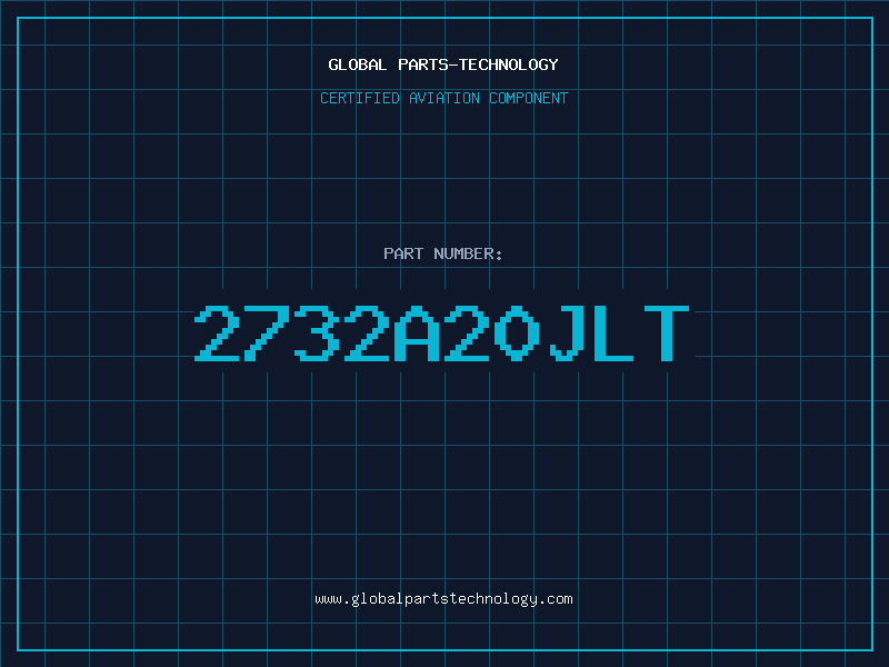 Aviation Part 2732A20JLT