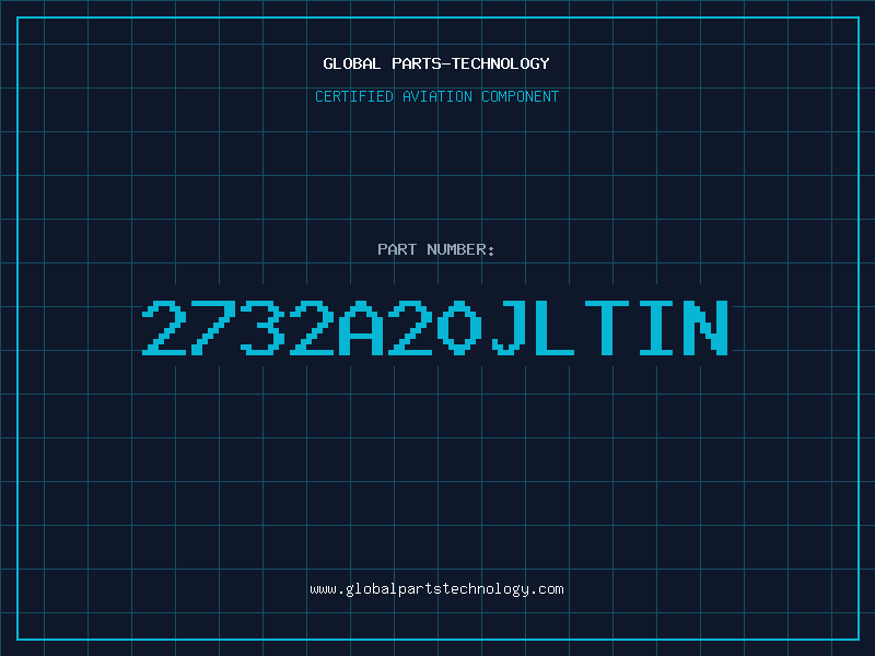 Aviation Part 2732A20JLTIN