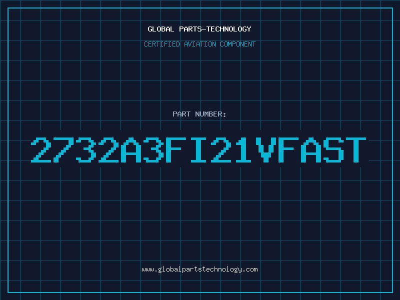 Aviation Part 2732A3FI21VFAST