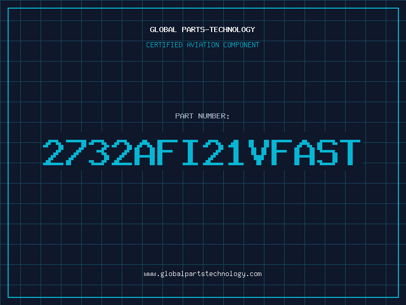 Aviation Part 2732AFI21VFAST