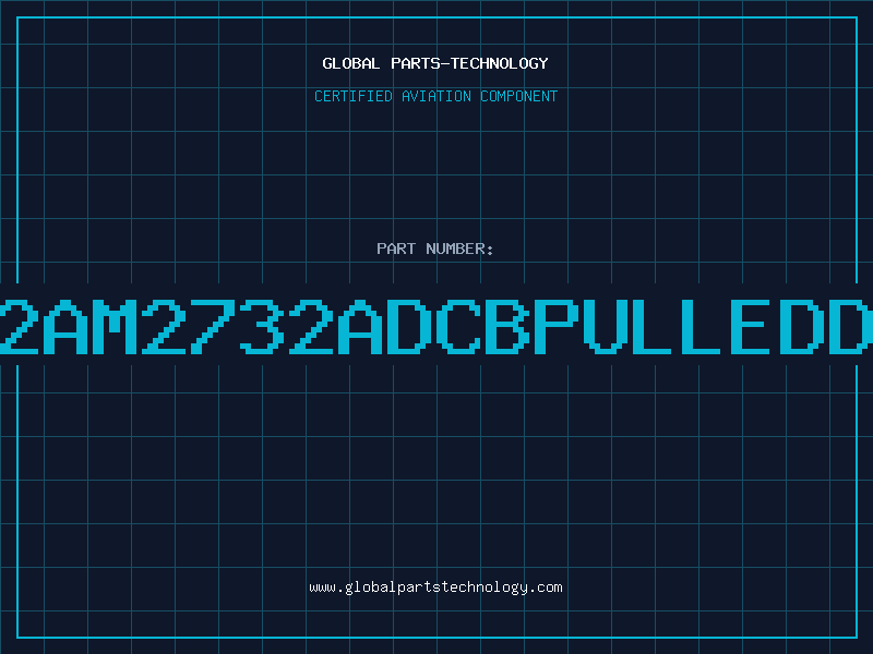 Aviation Part 2732AM2732ADCBPULLEDDC84
