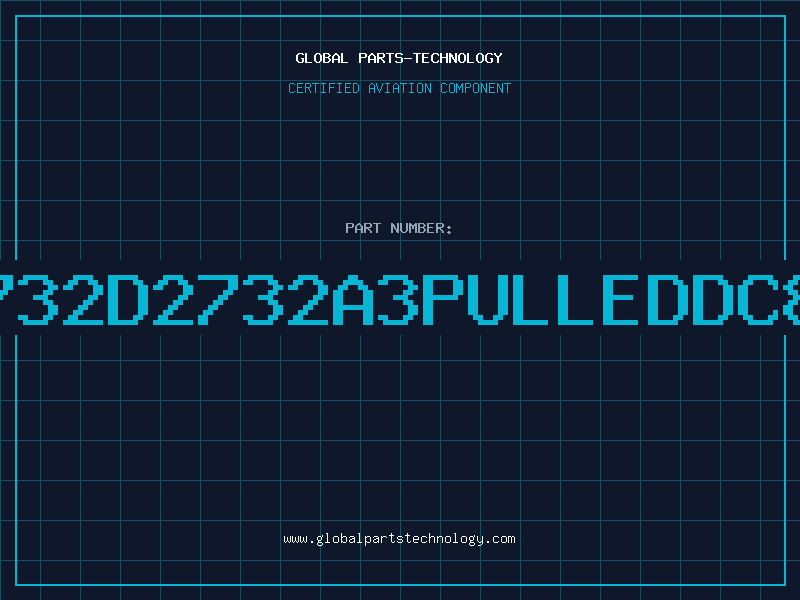 Aviation Part 2732D2732A3PULLEDDC82