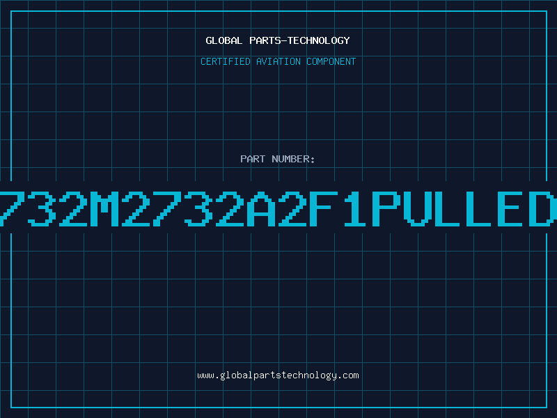 Aviation Part 2732M2732A2F1PULLEDD