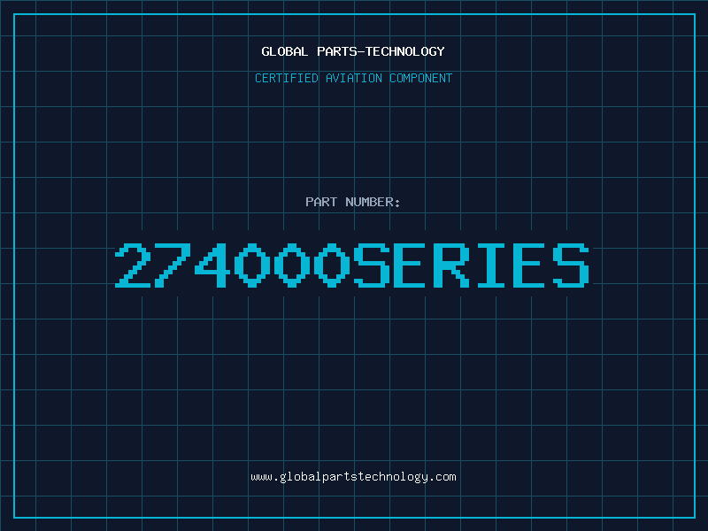 Aviation Part 274000SERIES