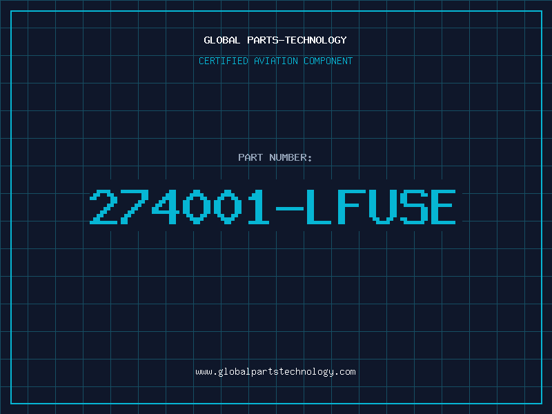 Aviation Part 274001-LFUSE