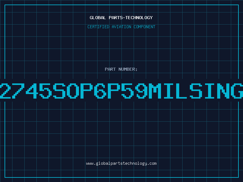 Aviation Part 2745SOP6P59MILSING