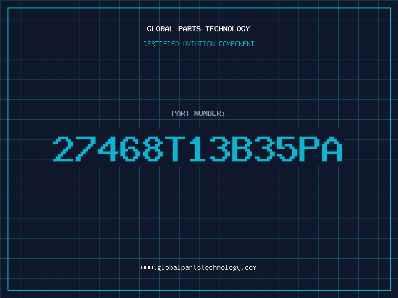 Aviation Part 27468T13B35PA